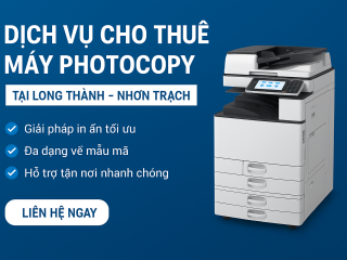 Cho Thuê Máy Photocopy Tại KCN Dầu Giây – Giá Rẻ, Uy Tín, Giao Nhanh